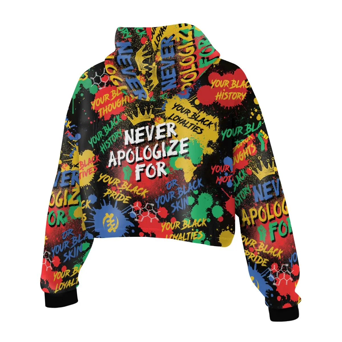 Never Apologize For Being Black Cropped Hoodie and Leggings